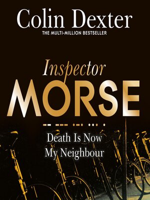 cover image of Death is Now My Neighbour